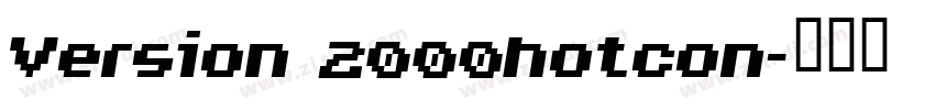 Version 2000hotcon字体转换